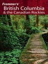 Frommer's<sup>®</sup> British Columbia & the Canadian Rockies